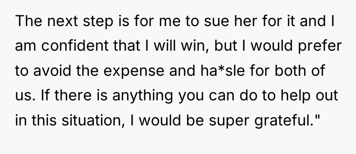 The next step is for me to sue her for...