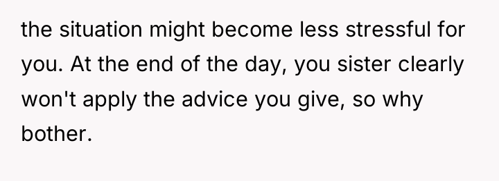 the situation might become less stressful for you. At the...