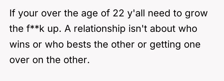 If your over the age of 22 y'all need to...