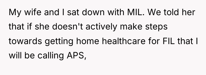 My wife and I sat down with MIL. We told...