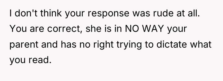 I don't think your response was rude at all. You...