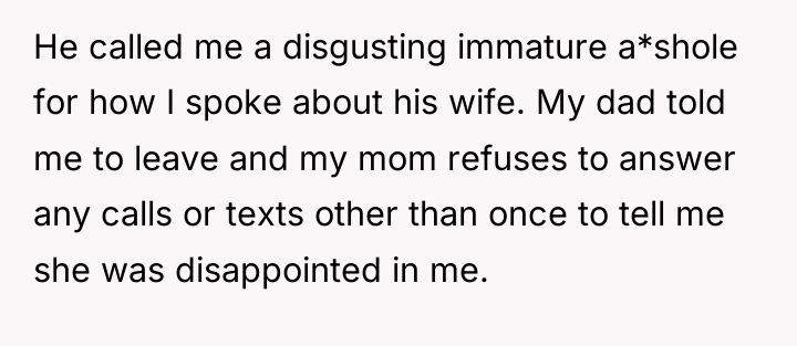He called me a disgusting immature a*shole for how I...