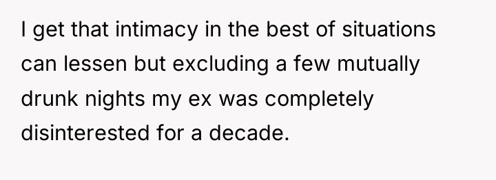 I get that intimacy in the best of situations can...