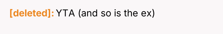 [deleted] YTA (and so is the ex)