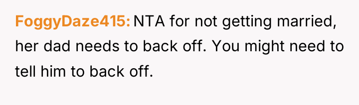 FoggyDaze415 NTA for not getting married, her dad needs to...
