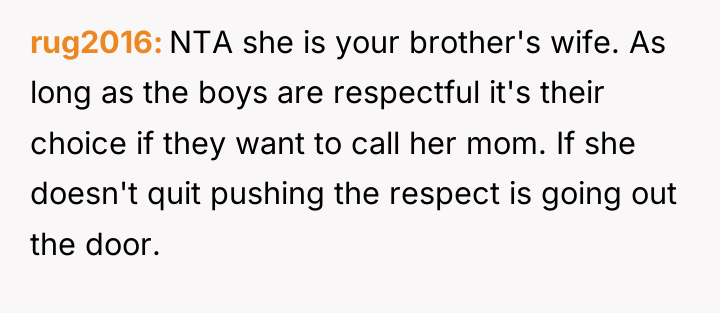 rug2016 NTA she is your brother's wife. As long as...