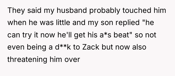 They said my husband probably touched him when he was...
