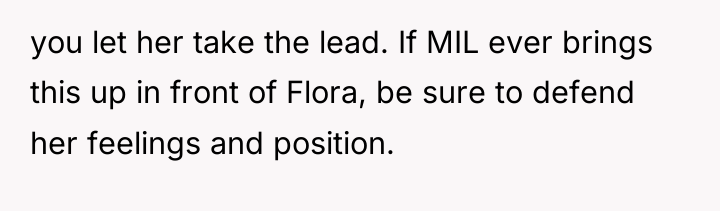 you let her take the lead. If MIL ever brings...