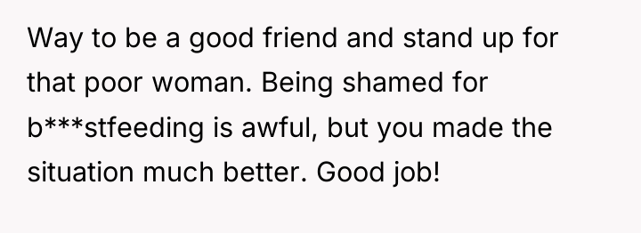 Way to be a good friend and stand up for...