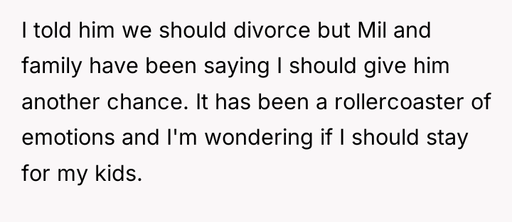 I told him we should divorce but Mil and family...