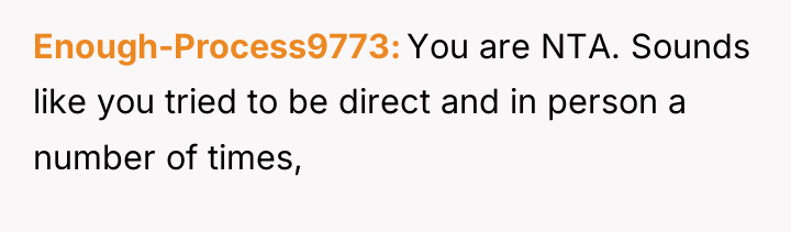 Enough-Process9773 You are NTA. Sounds like you tried to be...
