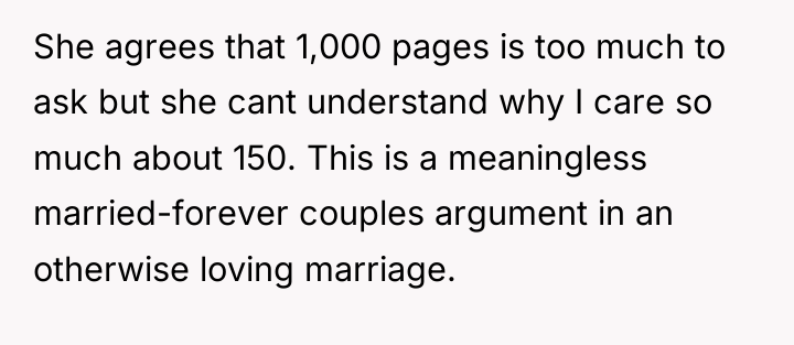 She agrees that 1,000 pages is too much to ask...