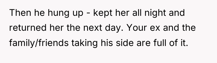 Then he hung up - kept her all night and...