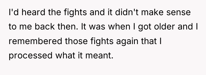 I'd heard the fights and it didn't make sense to...