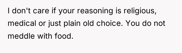 I don't care if your reasoning is religious, medical or...
