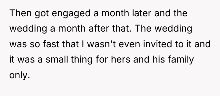 Then got engaged a month later and the wedding a...