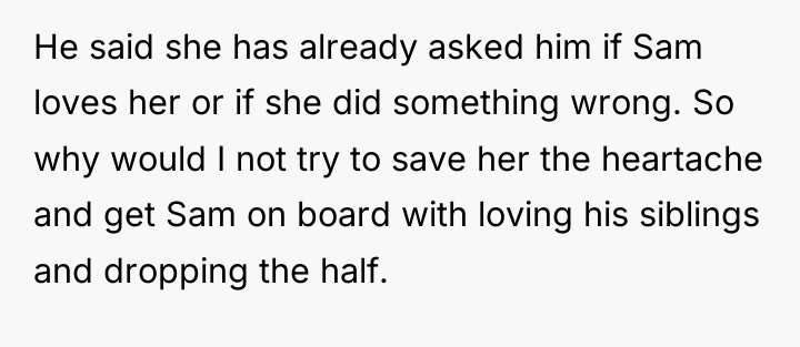 He said she has already asked him if Sam loves...