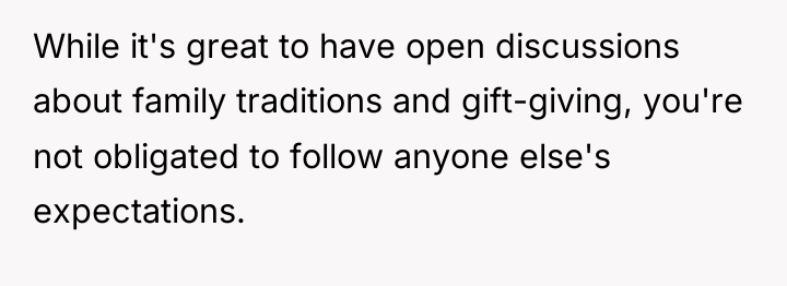 While it's great to have open discussions about family traditions...