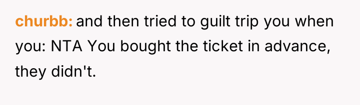 churbb and then tried to guilt trip you when you:...