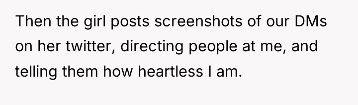 Then the girl posts screenshots of our DMs on her...