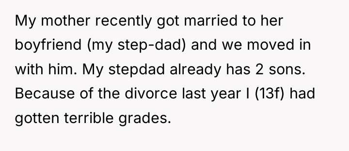 My mother recently got married to her boyfriend (my step-dad)...