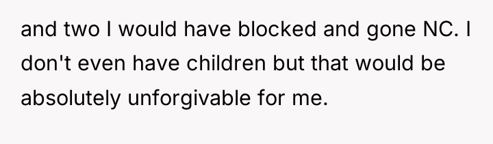 and two I would have blocked and gone NC. I...