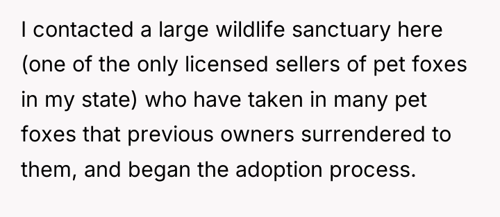 I contacted a large wildlife sanctuary here (one of the...