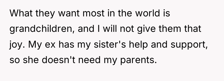 What they want most in the world is grandchildren, and...