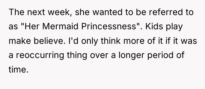 The next week, she wanted to be referred to as...