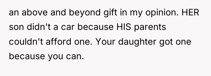 an above and beyond gift in my opinion. HER son...