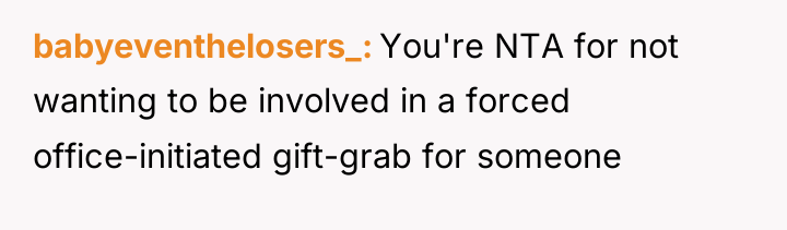 babyeventhelosers_ You're NTA for not wanting to be involved in...
