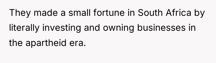 They made a small fortune in South Africa by literally...