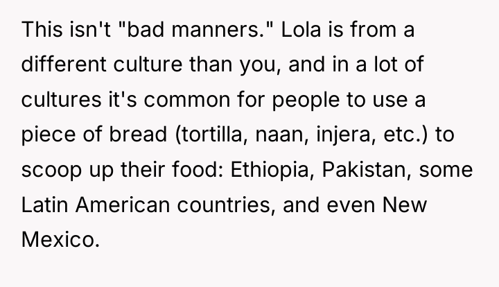 This isn't "bad manners." Lola is from a different culture...