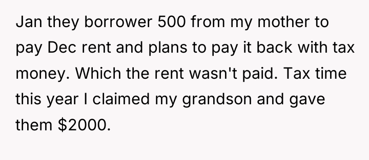 Jan they borrower 500 from my mother to pay Dec...