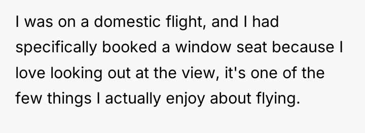 I was on a domestic flight, and I had specifically...