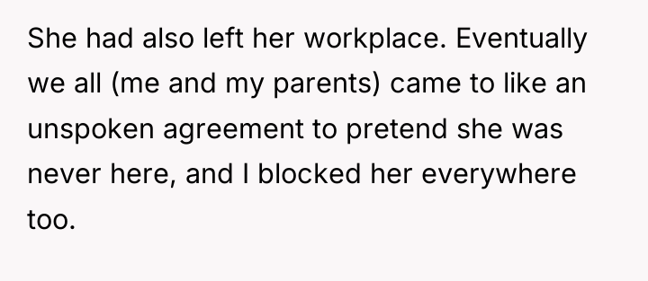She had also left her workplace. Eventually we all (me...