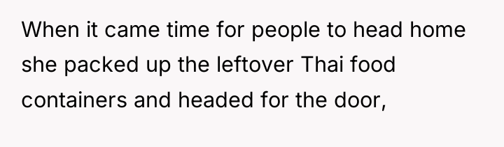 When it came time for people to head home she...