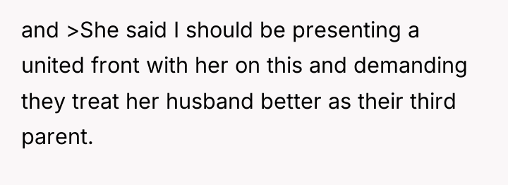 and >She said I should be presenting a united front...