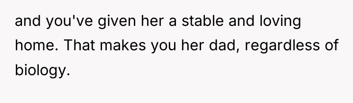 and you've given her a stable and loving home. That...