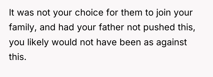 It was not your choice for them to join your...