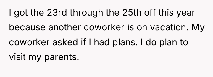 I got the 23rd through the 25th off this year...