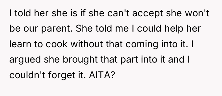 I told her she is if she can't accept she...