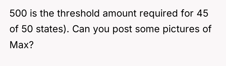 500 is the threshold amount required for 45 of 50...