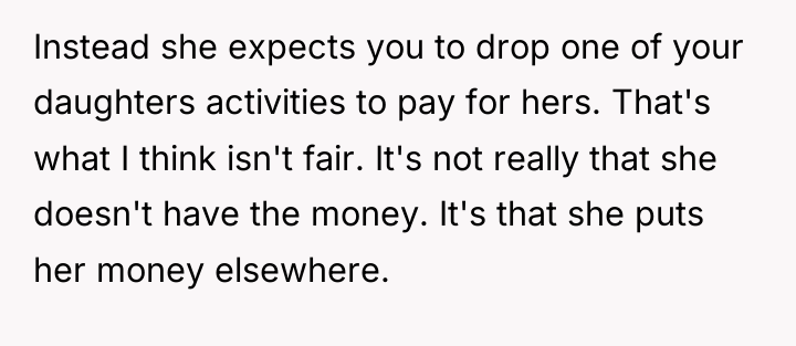 Instead she expects you to drop one of your daughters...