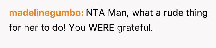 madelinegumbo NTA Man, what a rude thing for her to...