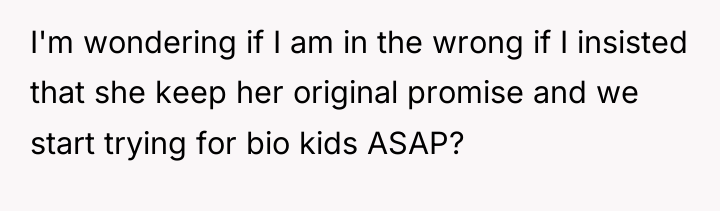 I'm wondering if I am in the wrong if I...