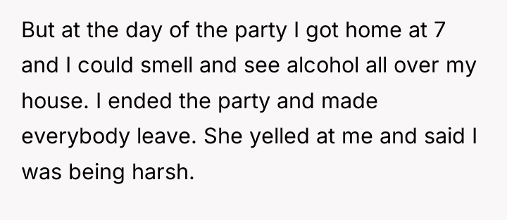 But at the day of the party I got home...