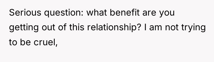 Serious question: what benefit are you getting out of this...
