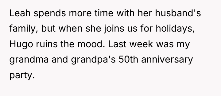 Leah spends more time with her husband's family, but when...