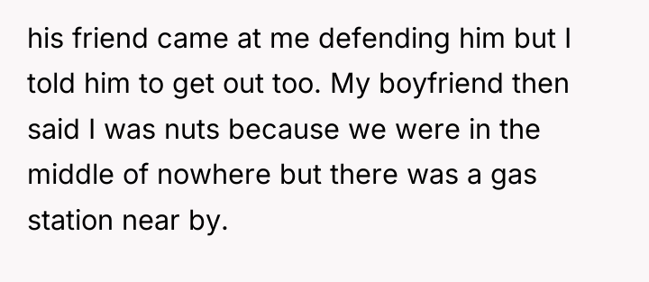 his friend came at me defending him but I told...